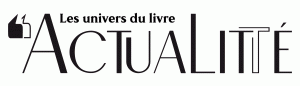 Lire la suite à propos de l’article 13 octobre 2022 – Article dans « Les univers du livre – ACTUALITÉS »
